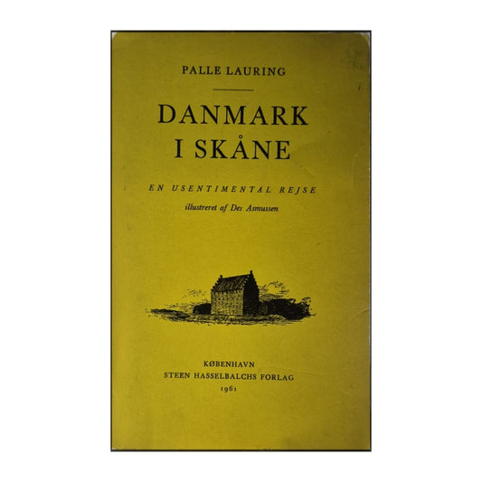 Palle Lauring: Danmark I Skåne