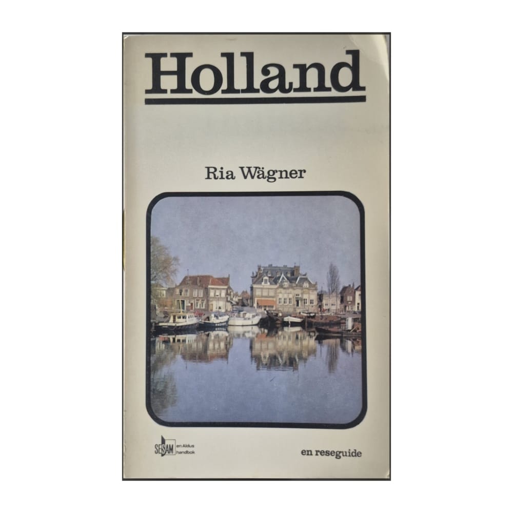 Ria Wägner: Holland