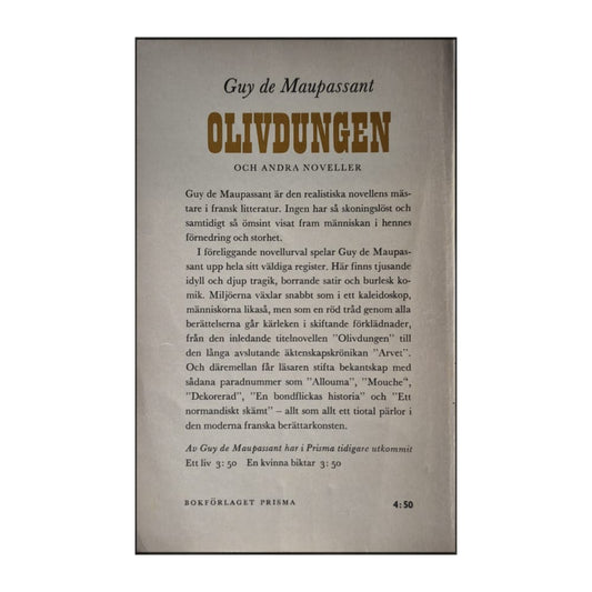 Guy De Maupassant: Olivdungen Och Andra Noveller