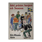 Gits Olsson: Adel Präster Borgare Och Svensson