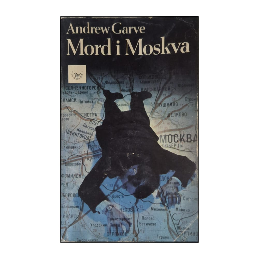 Andrew Garve: Mord I Moskva