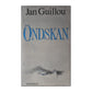 Jan Guillou: Ondskan