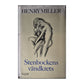 Henry Miller: Stenbockens Vändkrets