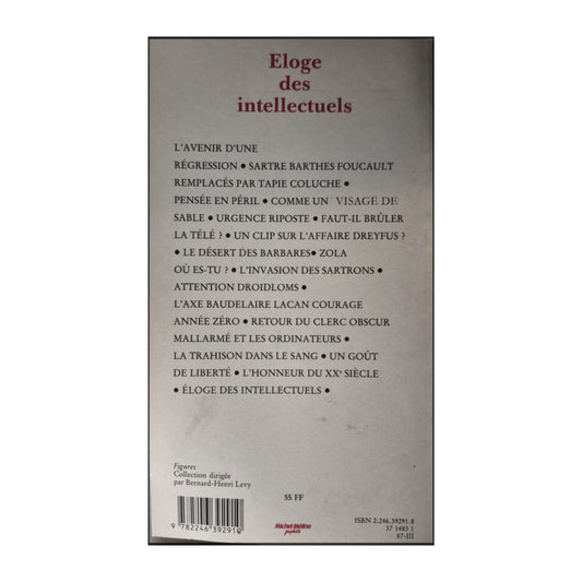 Bernard-Henri Lévy: Éloge Des Intellectuels