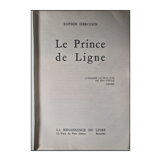 Sophie Deroisin: Le Prince De Ligne