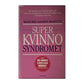 Marjorie Hansen Shaevitz: Superkvinnosyndromet