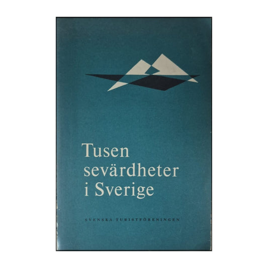 Stf: Tusen Sevärdheter I Sverige