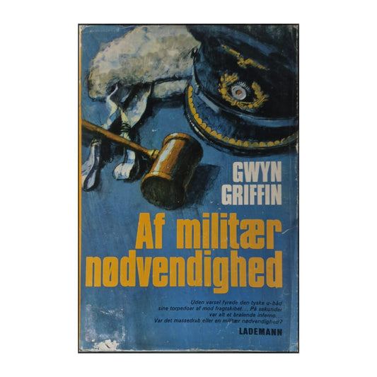 Gwyn Griffin: Af Militær Nødvendighed