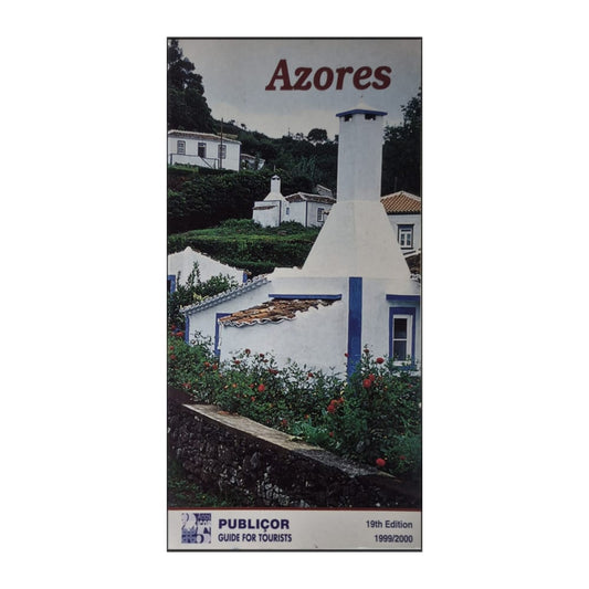 Azores: Guide For Tourists