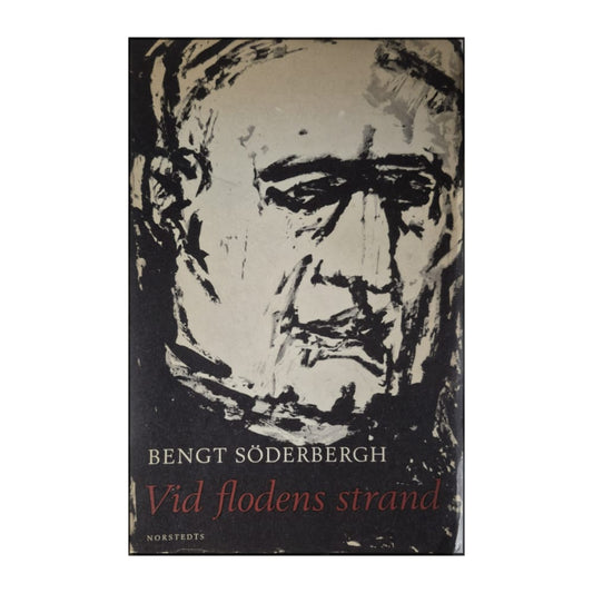 Bengt Söderbergh: Vid Flodens Strand