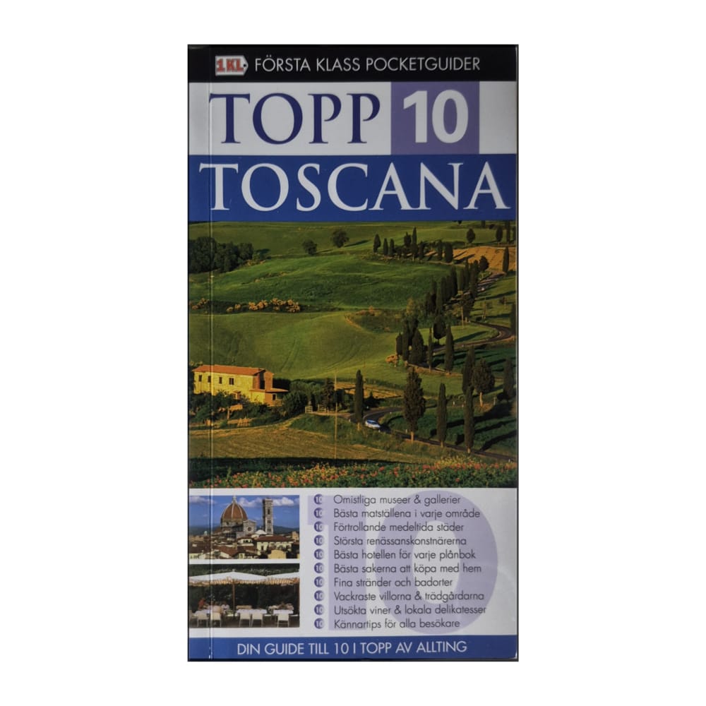 Första Klass Pocketguider: Topp 10 Toscana