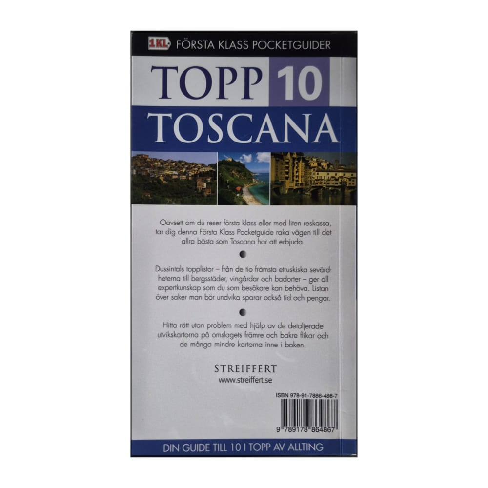 Första Klass Pocketguider: Topp 10 Toscana