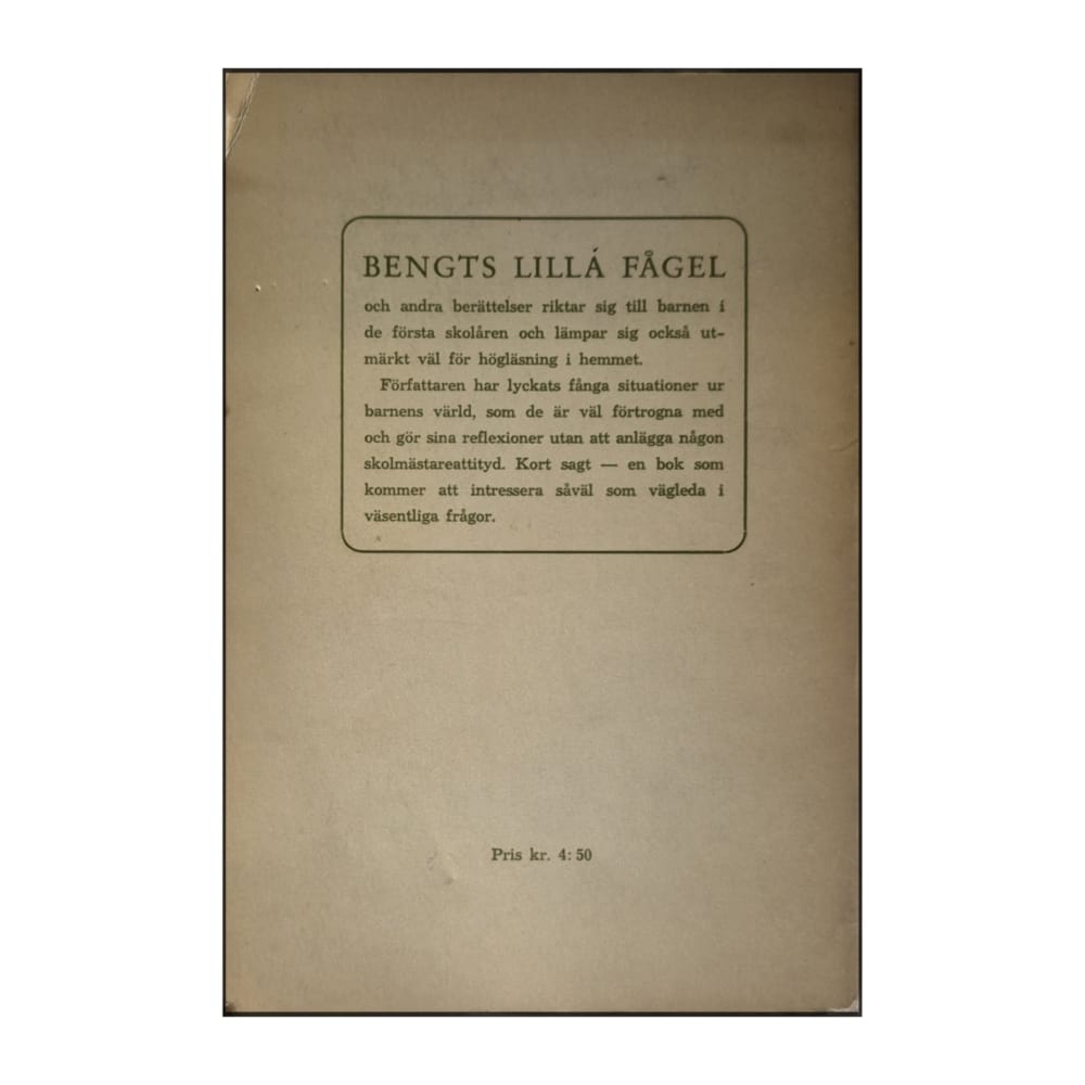Sven Ericsson: Bengts Lilla Fågel Och Andra Berättelser