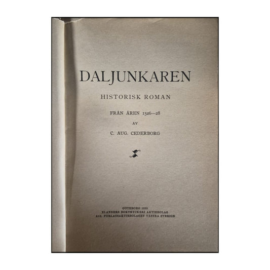 Carl August Cederborg: Daljunkaren