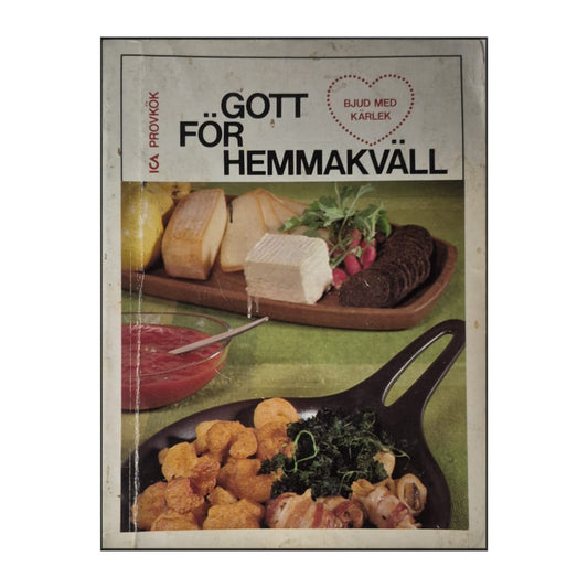 Ica Provkök: Gott För Hemmakväll