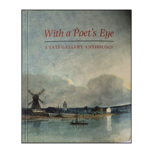 Pat Adams: With A Poet'S Eye: A Tate Gallery Anthology