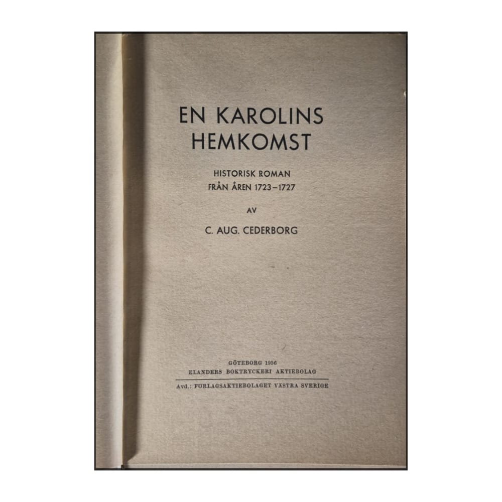 Carl August Cederborg En Karolins Hemkomst