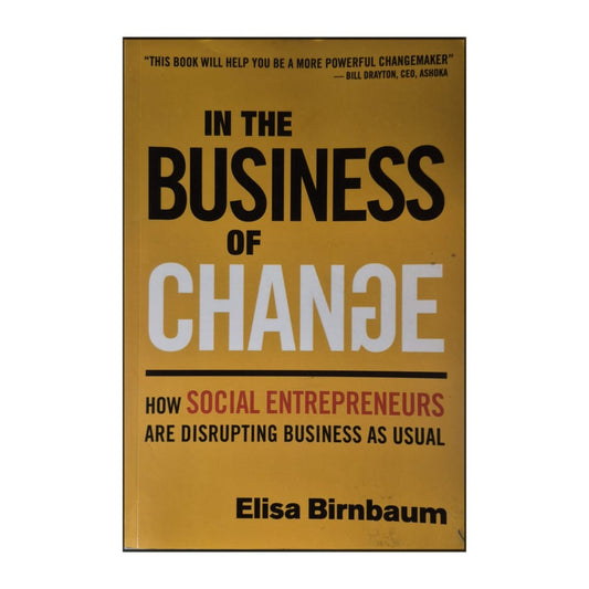 Elisa Birnbaum: In The Business Of Change
