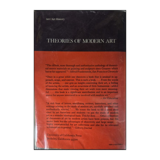 Herschel B. Chipp: Theories Of Modern Art: A Source Book By Artists And Critics