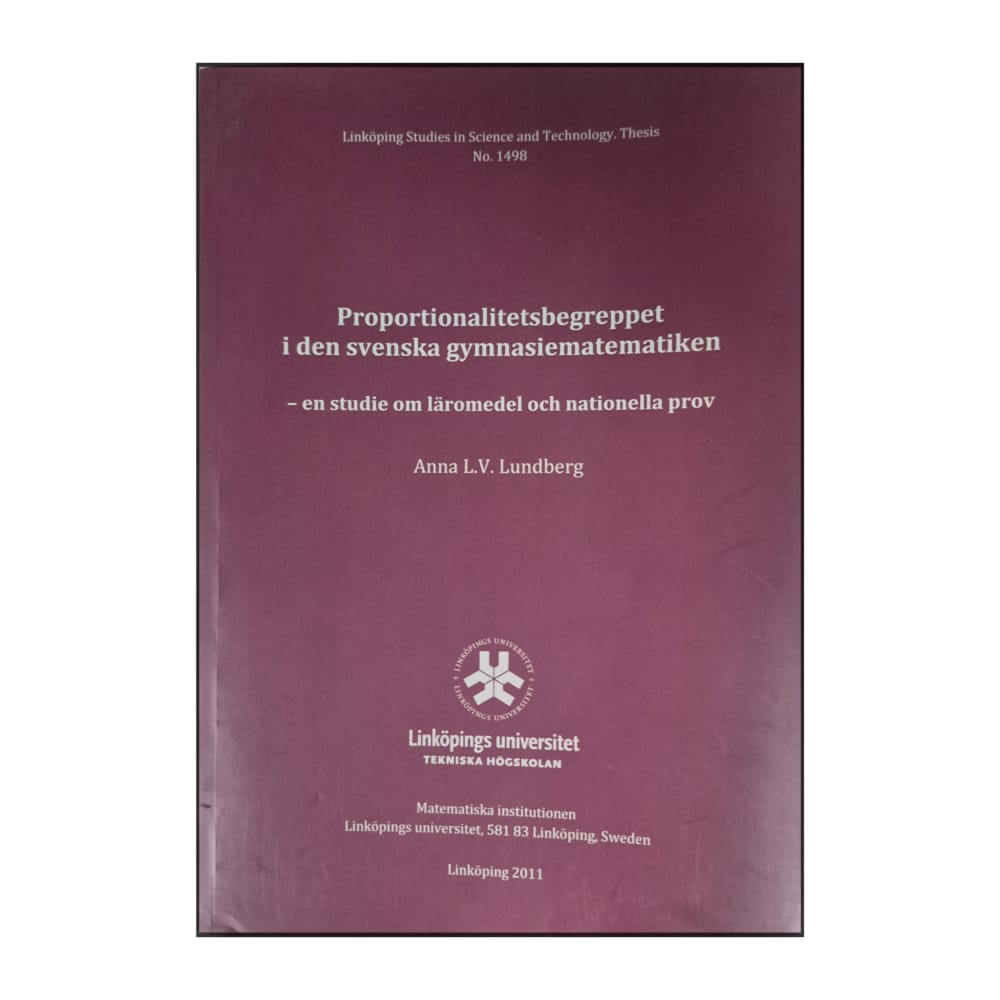 Anna L.V. Lundberg: Proportionalitetsbegreppet I Den Svenska Gymnasiematematiken