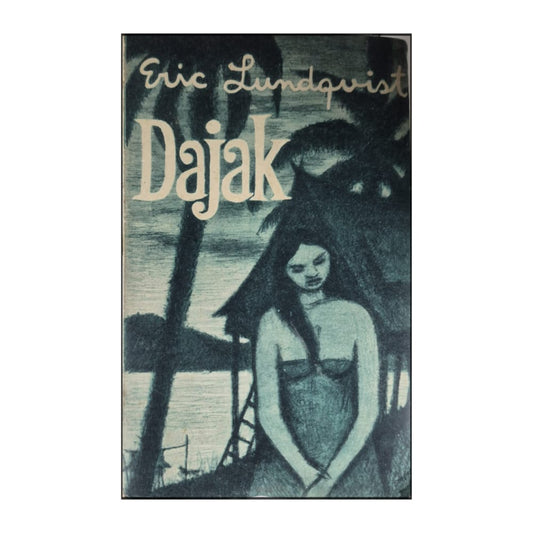 Eric Lundqvist: Dajak