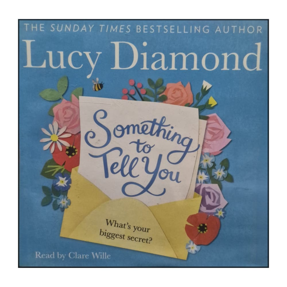 Lucy Diamond: Something To Tell You