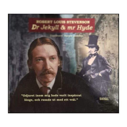 Robert Louis Stevenson: Dr Jekyll & Mr Hyde