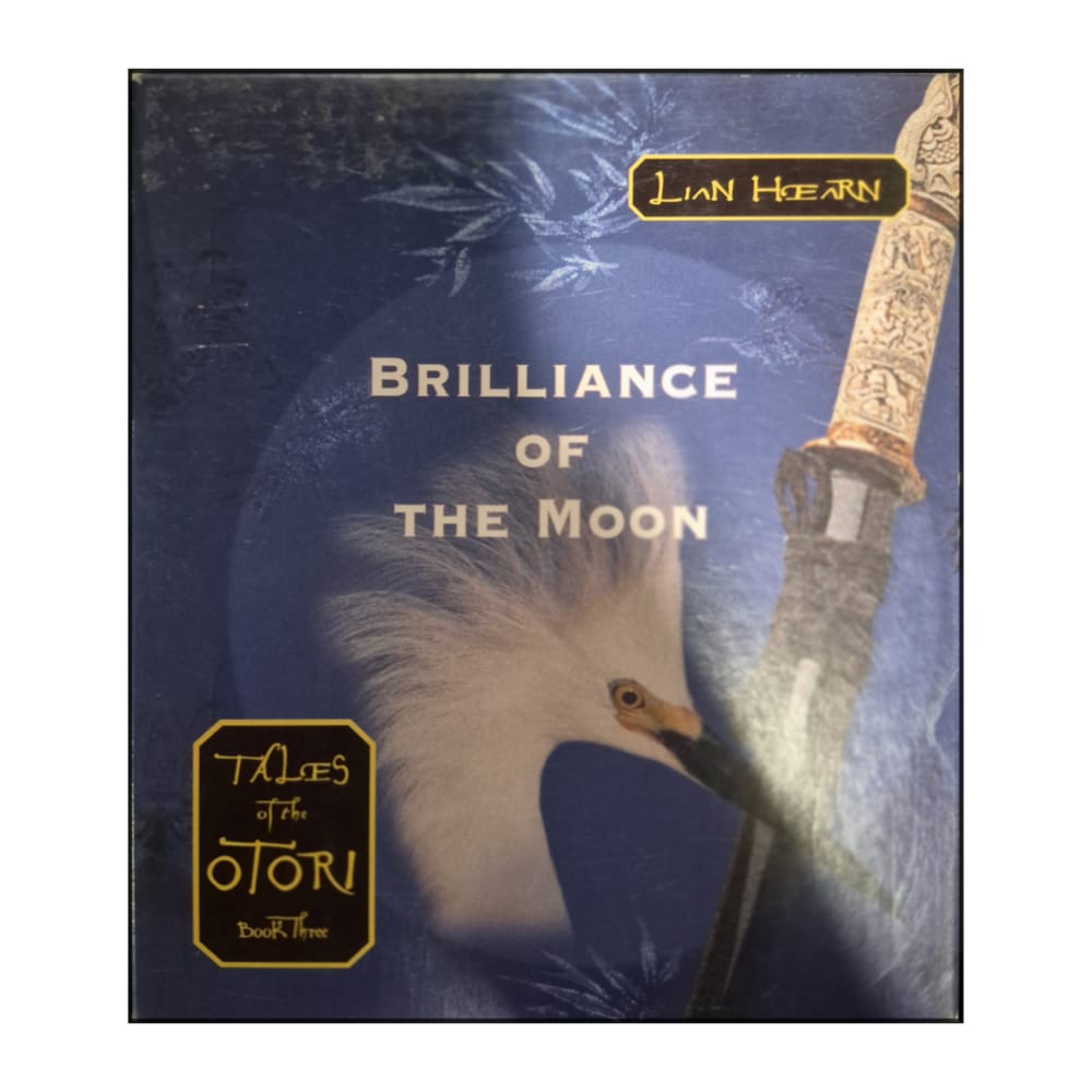 Lian Hearn: Brilliance Of The Moon