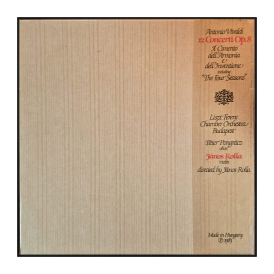 Antonio Vivaldi & Liszt Ferenc Chamber Orchestra & János Roll