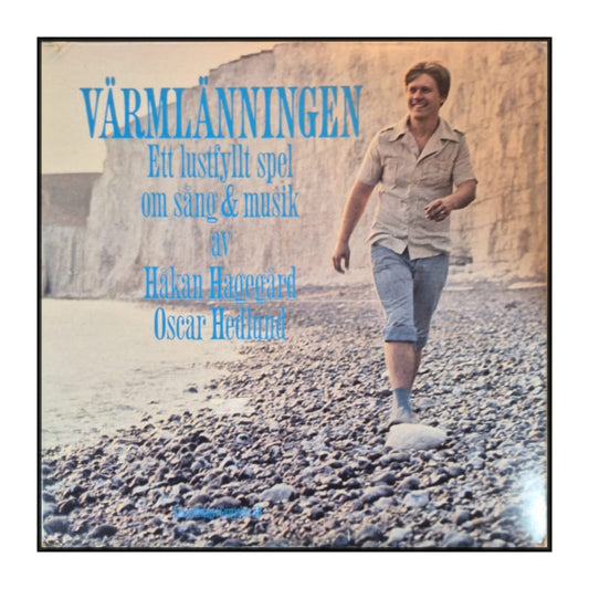 Håkan Hagegård & Oscar Hedlund: Värmlänningen