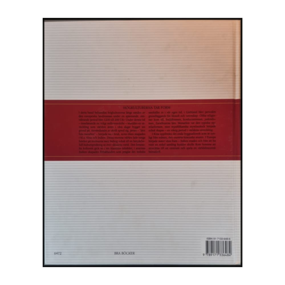 Bra Böckers Världshistoria 2: Högkulturerna Tar Form (1200–200 F.Kr.)