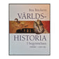 Bra Böckers Världshistoria 1: I Begynnelsen (3500000 – 1200 F.Kr.)