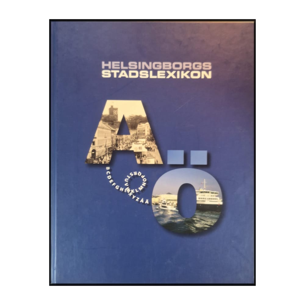 Helsingborgs Stadslexikon: A–Ö