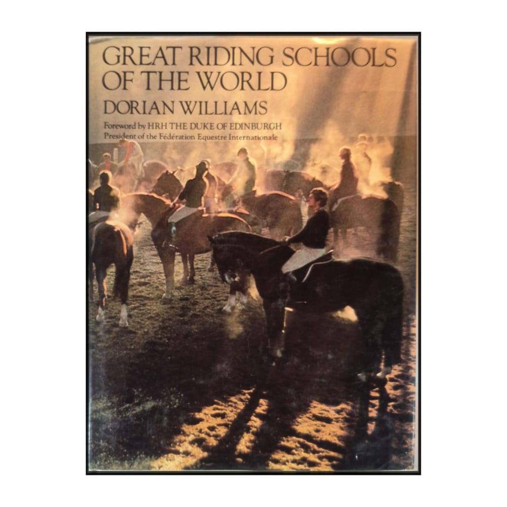 Dorian Williams: Great Riding Schools Of The World