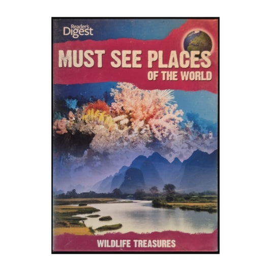 Reader'S Digest: Must See Places Of The World – Wildlife Treasures
