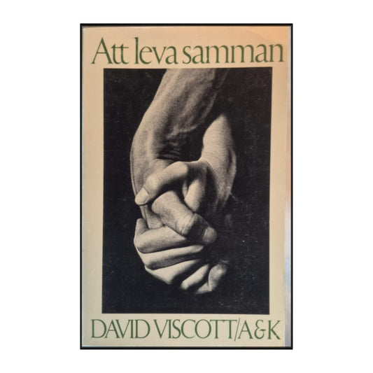 David Viscott: Att Leva Samman