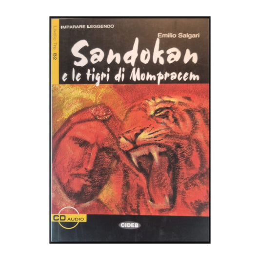 Emilio Salgari: Sandokan E Le Tigri Di Mompracem