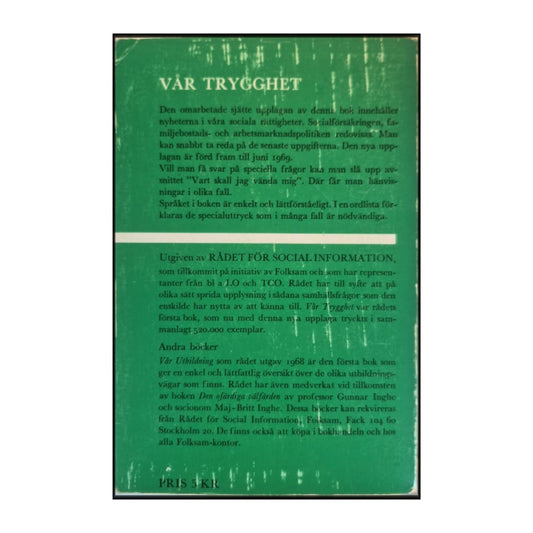 Rådet För Social Information: Vår Trygghet 1969-70