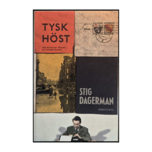 Stig Dagerman: Tysk Höst