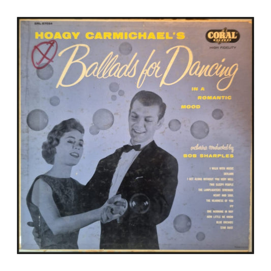 Hoagy Carmichael: Ballads For Dancing