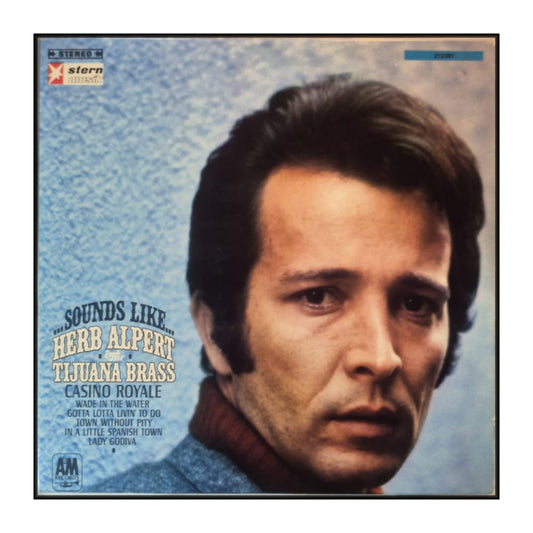 Herb Alpert & The Tijuana Brass: Sounds Like
