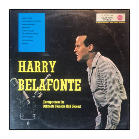 Harry Belafonte: Excerpts From The Belafonte Carnegie Hall Concert