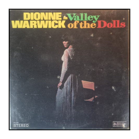 Dionne Warwick: In Valley Of The Dolls