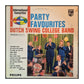 Dutch Swing College Band: Party Favourites