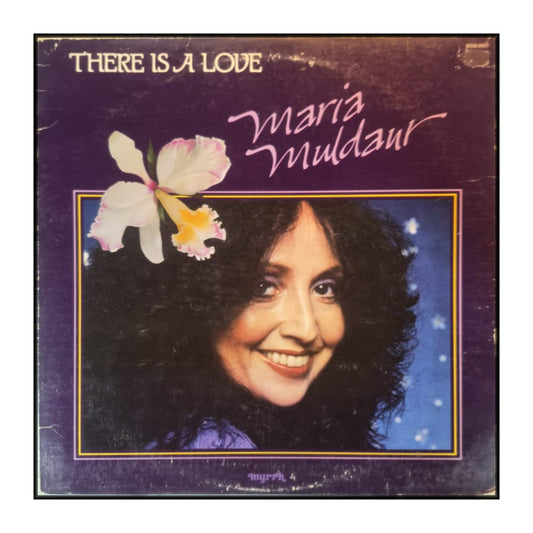 Maria Muldaur: There Is A Love