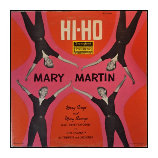 Mary Martin: Hi-Ho