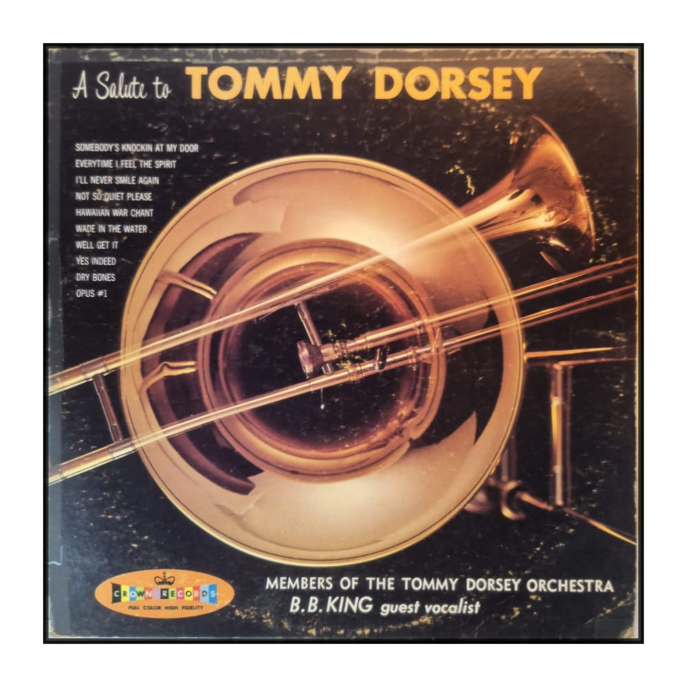Members Of The Tommy Dorsey Orchestra: A Salute To Tommy Dorsey