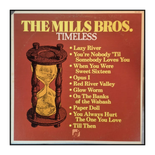 The Mills Bros: Timeless