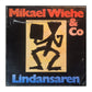 Mikael Wiehe & Co: Lindansaren