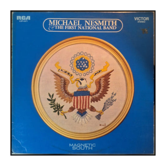 Michael Nesmith & The First National Band: Magnetic South